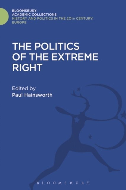 Paul Hainsworth - Politics of the Extreme Right, E-bok