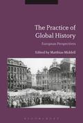 The Practice of Global History