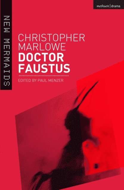 Christopher Marlowe, Paul Menzer - Doctor Faustus, E-bok
