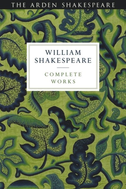 Ann Thompson, David Scott Kastan, H. R. Woudhuysen, Richard Proudfoot - Arden Shakespeare Third Series Complete Works, E-bok