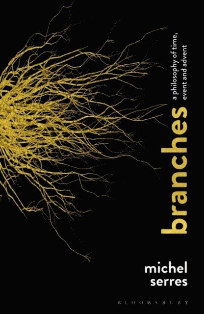 Michel Serres - Branches, E-bok