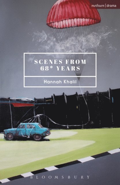Hannah Khalil - Scenes from 68* Years, E-bok