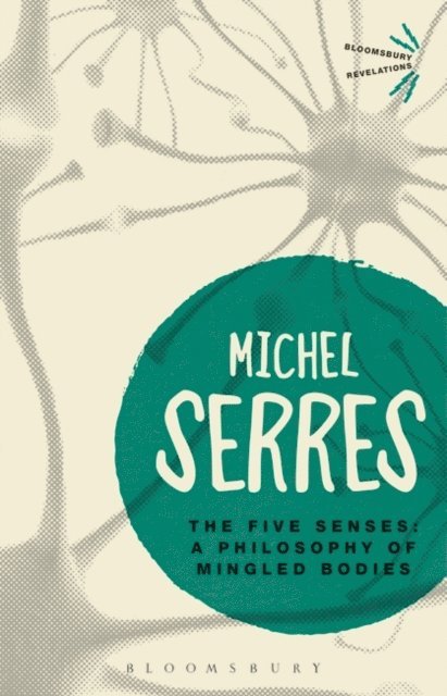Michel Serres - Five Senses, E-bok