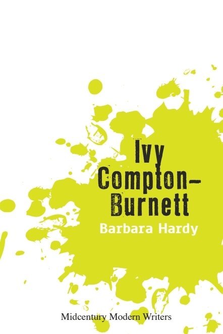 Barbara Hardy - Ivy Compton-Burnett, Inbunden