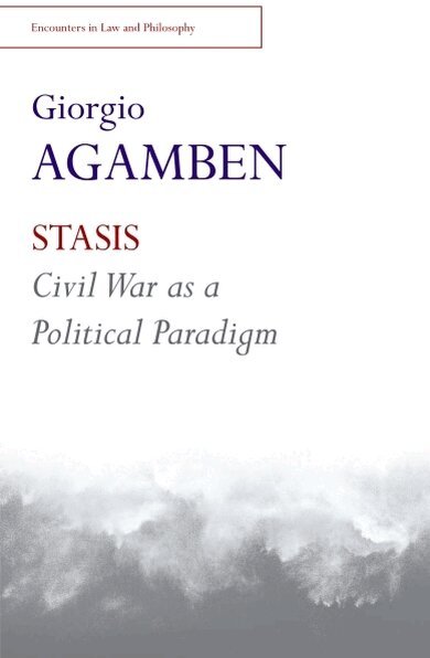 Giorgio Agamben - STASIS, Häftad