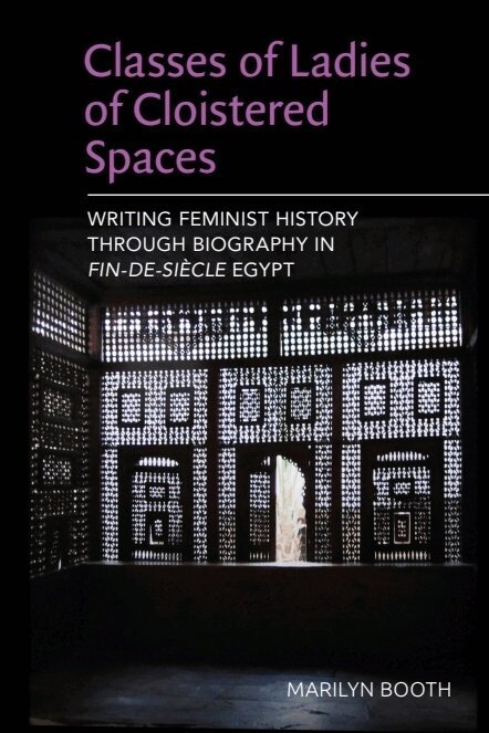 Marilyn Booth - Classes of Ladies of Cloistered Spaces, E-bok