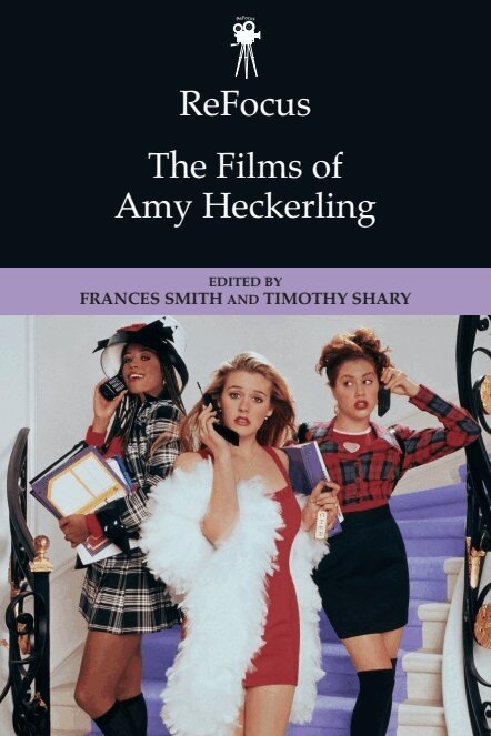 Frances Smith, Timothy Shary - ReFocus: The Films of Amy Heckerling, E-bok