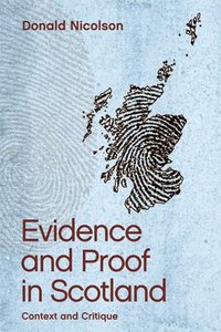 Evidence and Proof in Scotland