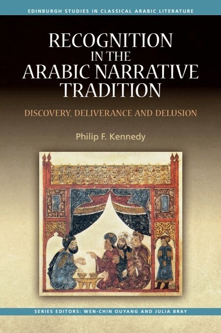 Philip F Kennedy - Recognition in the Arabic Narrative Tradition, E-bok