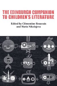 The Edinburgh Companion to Children's Literature