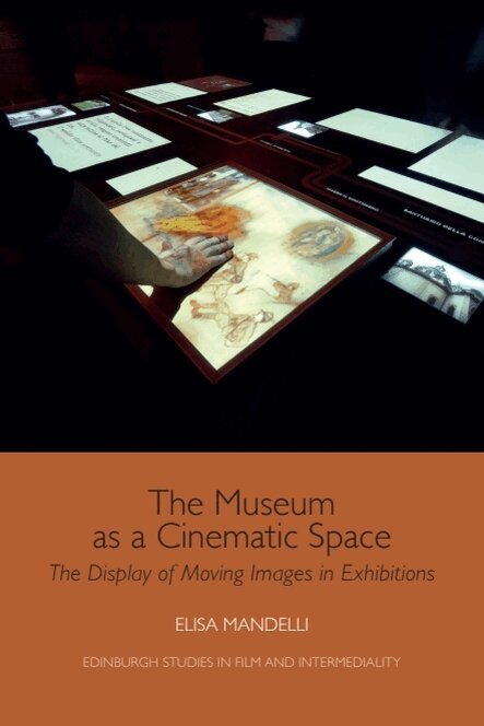 Elisa Mandelli - Museum as a Cinematic Space, E-bok