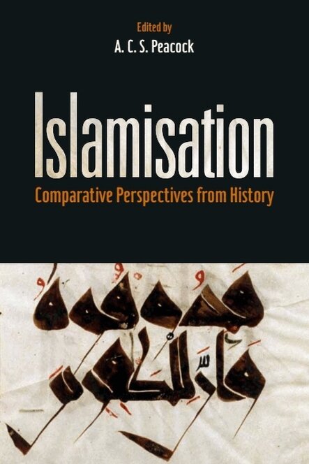 A. C. S. Peacock - Islamisation, E-bok