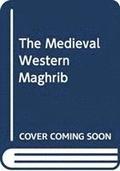 The Medieval Western Maghrib