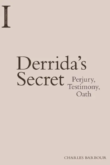 Charles Barbour - Derrida's Secret, E-bok. Tillgänglighet: Lägg i varukorg