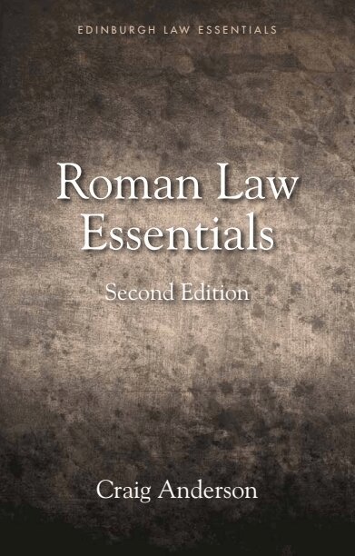 Craig Anderson - Roman Law Essentials, E-bok