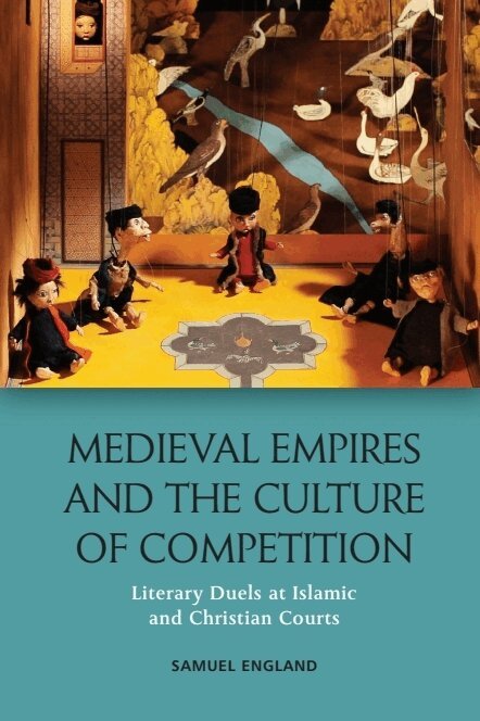 Samuel England - Medieval Empires and the Culture of Competition, Häftad. Tillgänglighet: Lägg i varukorg