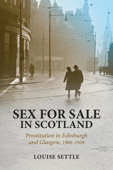 Louise Settle - Sex for Sale in Scotland, Häftad