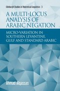 Multi-locus Analysis of Arabic Negation