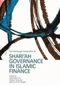 Edinburgh Companion to Shari'Ah Governance in Islamic Finance