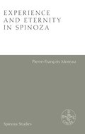 Experience and Eternity in Spinoza