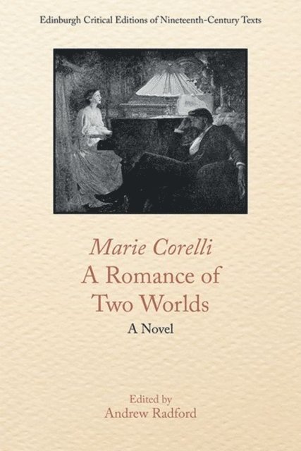 Andrew D. Radford - Marie Corelli, A Romance of Two Worlds, E-bok. Tillgänglighet: Lägg i varukorg