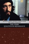 The Other Hollywood Renaissance