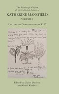 Edinburgh Edition of the Collected Letters of Katherine Mansfield, Volume 2