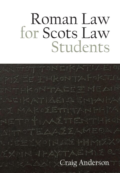 Craig Anderson - Roman Law for Scots Law Students, E-bok