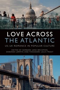 Love Across the Atlantic