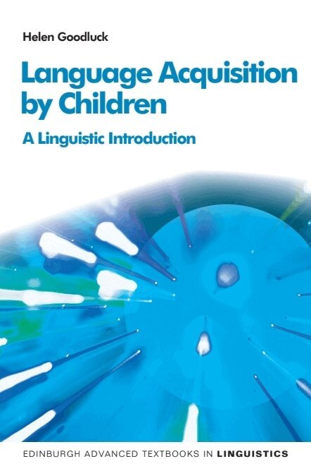 Helen Goodluck - Language Acquisition by Children, E-bok