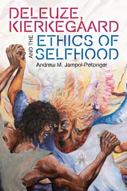 Andrew M. Jampol-Petzinger - Deleuze, Kierkegaard and the Ethics of Selfhood, Inbunden. Tillgänglighet: Lägg i varukorg