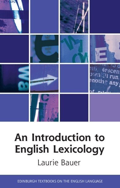 Laurie Bauer - Introduction to English Lexicology, E-bok