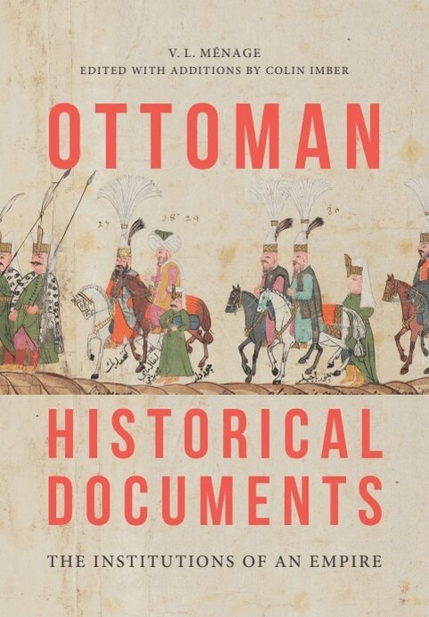 V.L. Ménage, Colin Imber - Ottoman Historical Documents, E-bok