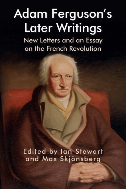 Ian Stewart, Max Skjönsberg - Adam Ferguson’s Later Writings, E-bok