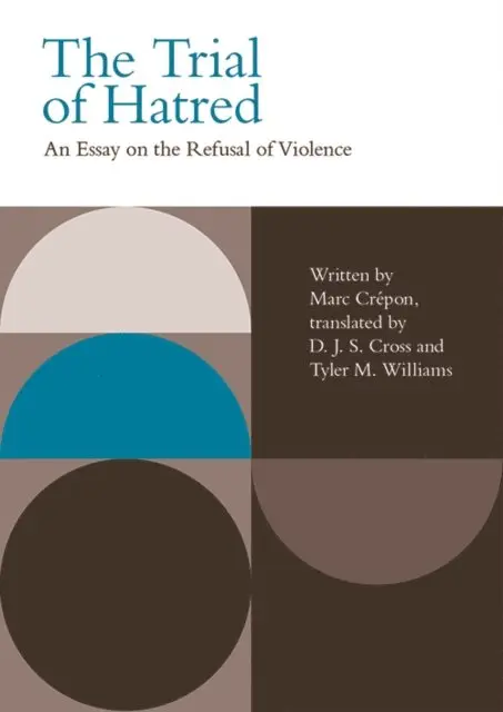 Marc Crépon - Trial of Hatred, E-bok. Tillgänglighet: Lägg i varukorg