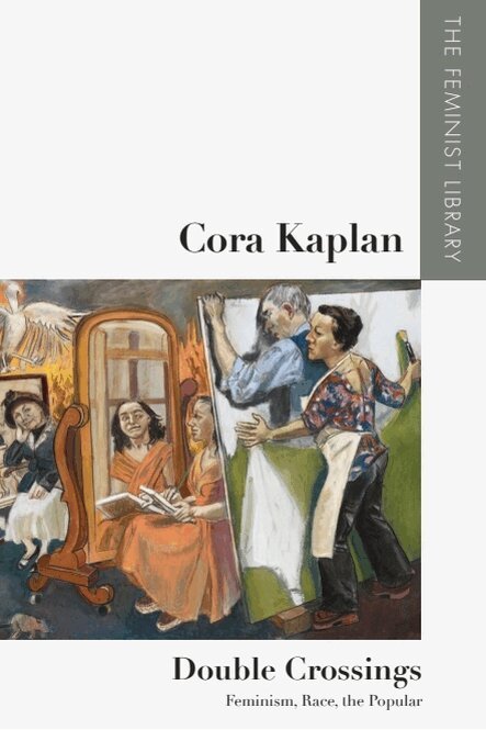 Cora Kaplan - Cora Kaplan – Double Crossings, E-bok