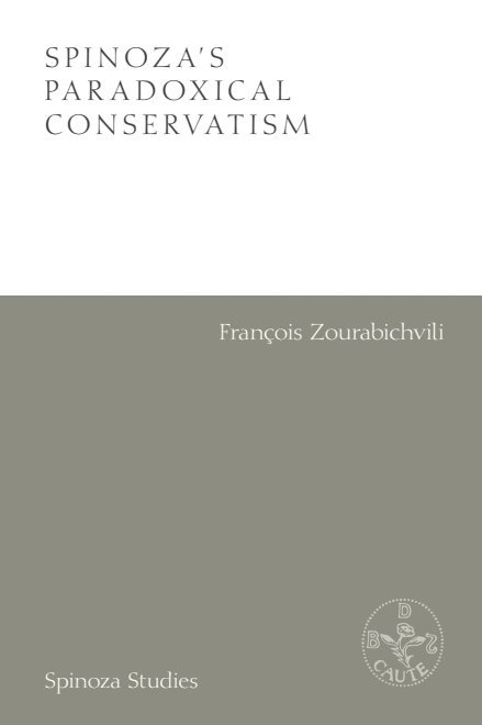 Francois Zourabichvili - Spinoza's Paradoxical Conservatism, E-bok