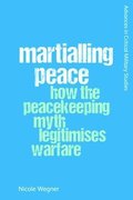 Martialling Peace