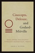 Cinecepts, Deleuze, and Godard-Miville