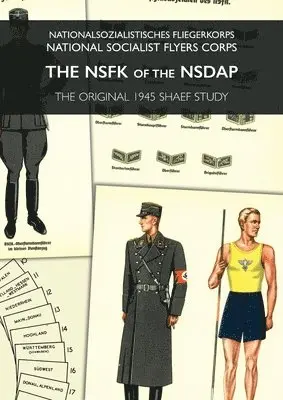 Shaef - Nsfk of the Nsdap, Häftad. Tillgänglighet: Lägg i varukorg
