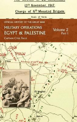 Captain Cyril Falls - Military Operations Egypt & Palestine, Inbunden. Tillgänglighet: Lägg i varukorg