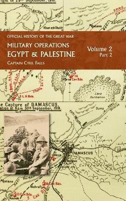 Captain Cyril Falls - Military Operations Egypt & Palestine, Inbunden. Tillgänglighet: Lägg i varukorg