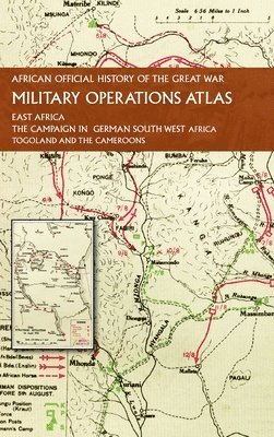 None - African Official History of the Great War, Inbunden. Tillgänglighet: Lägg i varukorg