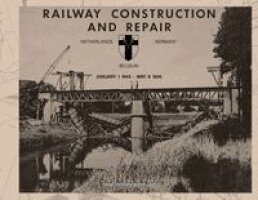 Anon - RAILWAY CONSTRUCTION AND REPAIR Netherlands, Belgium, Germany, January 1 1945-May 8 1946. Directorate of Transportation 21 Army Group - BLA., Häftad. Tillgänglighet: Lägg i varukorg