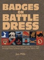 Jon Mills - Badges on Battle Dress, Inbunden. Tillgänglighet: Lägg i varukorg