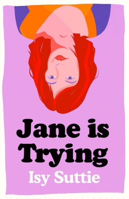 Isy Suttie - Jane is Trying, E-bok