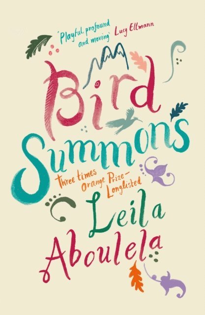 Leila Aboulela - Bird Summons, E-bok