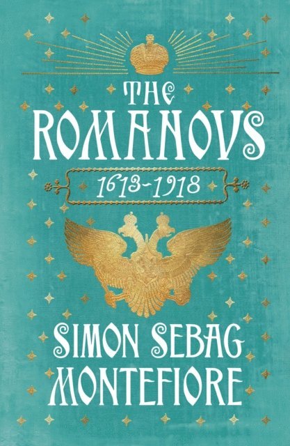 Simon Sebag Montefiore - Romanovs, E-bok