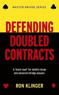 Ron Klinger - Defending Doubled Contracts, Häftad