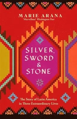 Marie Arana - Silver, Sword and Stone, Häftad. Tillgänglighet: Lägg i varukorg